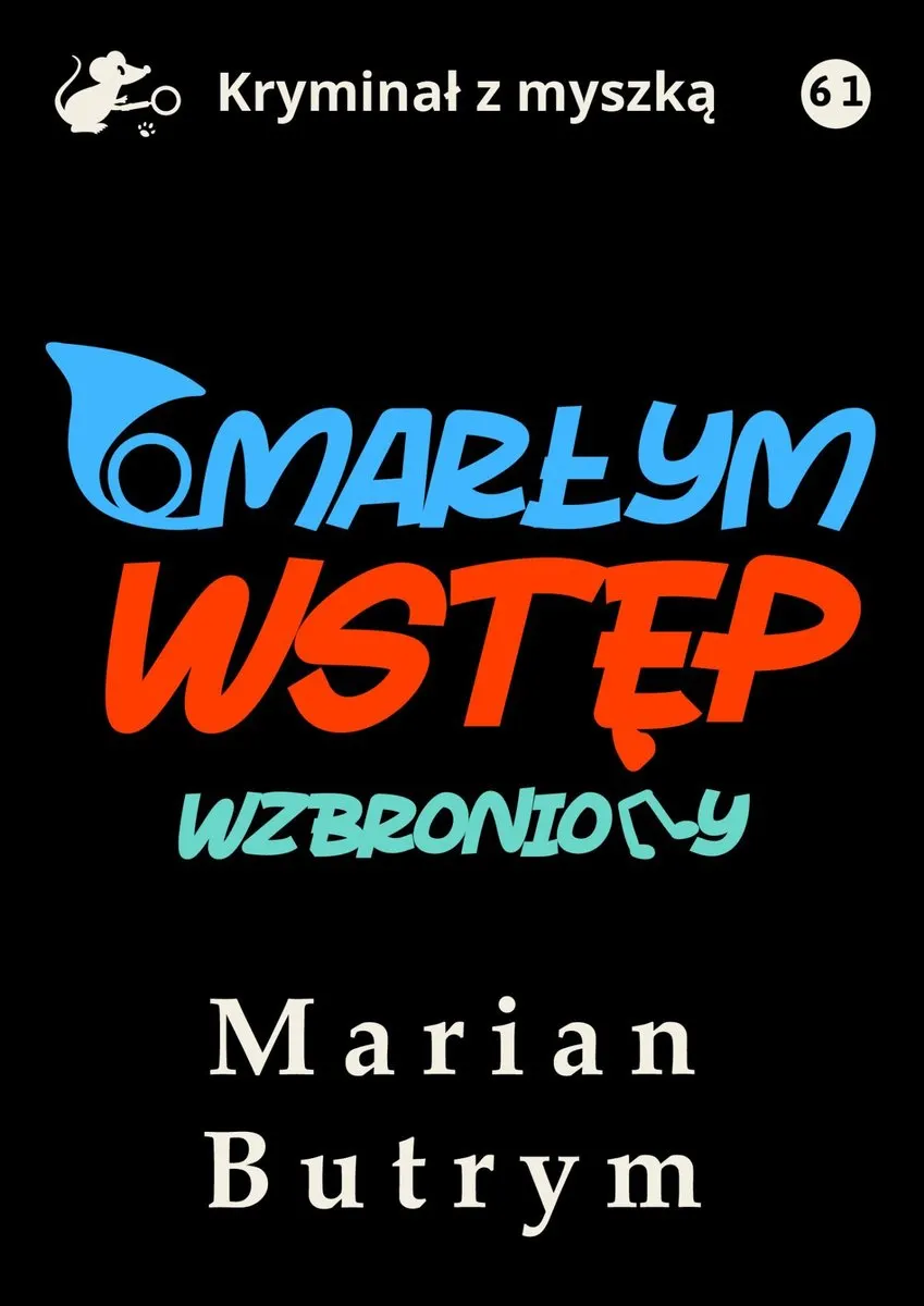 Umarłym wstęp wzbroniony 9788367562553