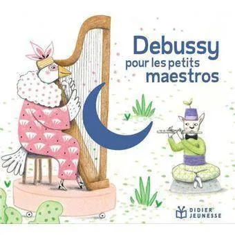 Debussy Pour Les Petits Maestros 9782278125036