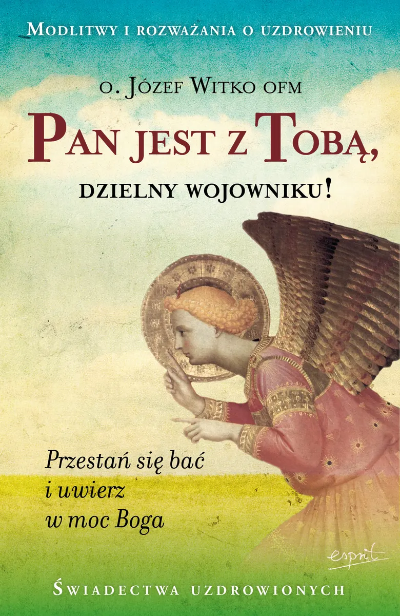 Pan jest z Tobą, dzielny wojowniku!  9788367742474