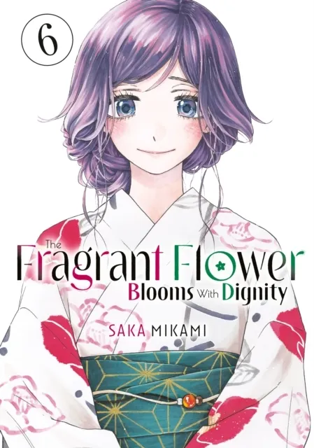 The Fragrant Flower Blooms With Dignity 6  9798888771433