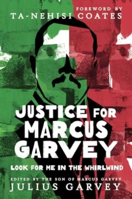 Justice for Marcus Garvey  9781506488721