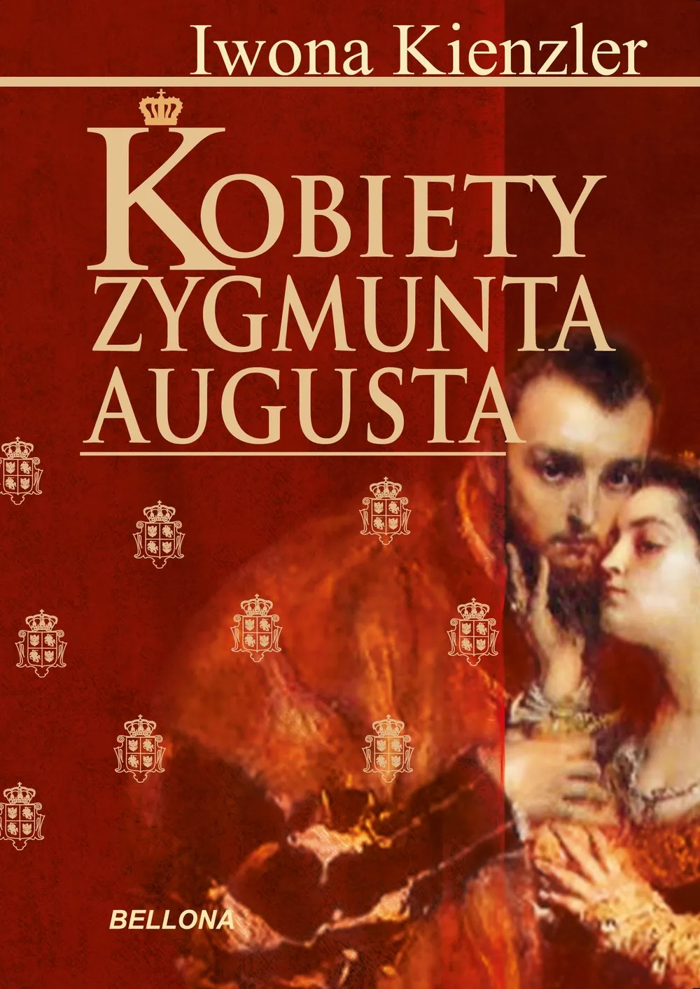 Kobiety Zygmunta Augusta 9788311129825