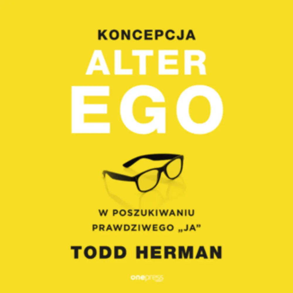 Koncepcja Alter Ego. W poszukiwaniu prawdziwego "ja" (plik audio) 9788328360518