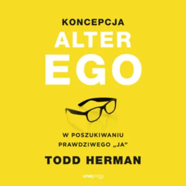 Koncepcja Alter Ego. W poszukiwaniu prawdziwego "ja" (plik audio) 9788328360518