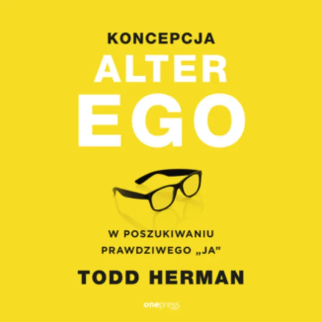 Koncepcja Alter Ego. W poszukiwaniu prawdziwego "ja" 9788328360518