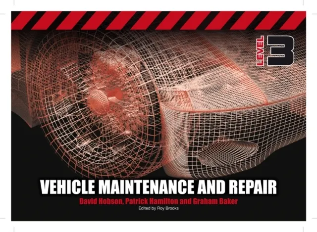 Vehicle Maintenance and Repair Level 3  9781408077542