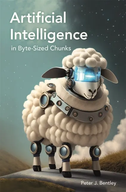 Artificial Intelligence in Byte-sized Chunks  9781789296563