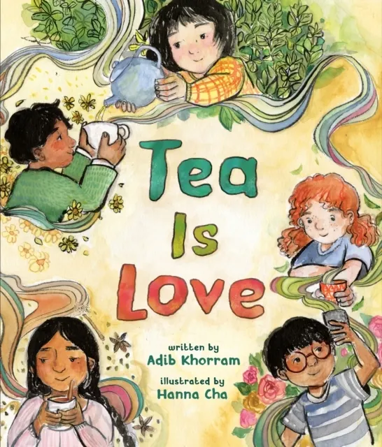 Tea Is Love  9780593618530