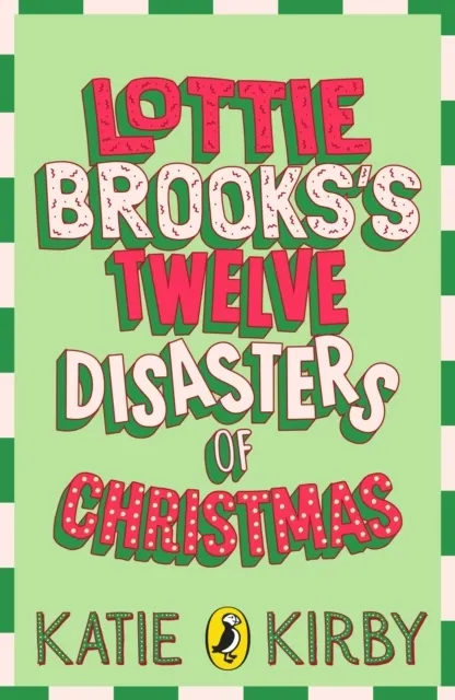 Lottie Brooks's Twelve Disasters of Christmas  9780241829646
