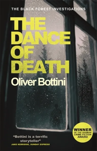 The Dance of Death (The Black Forest Investigations Book 3)  9780857057686