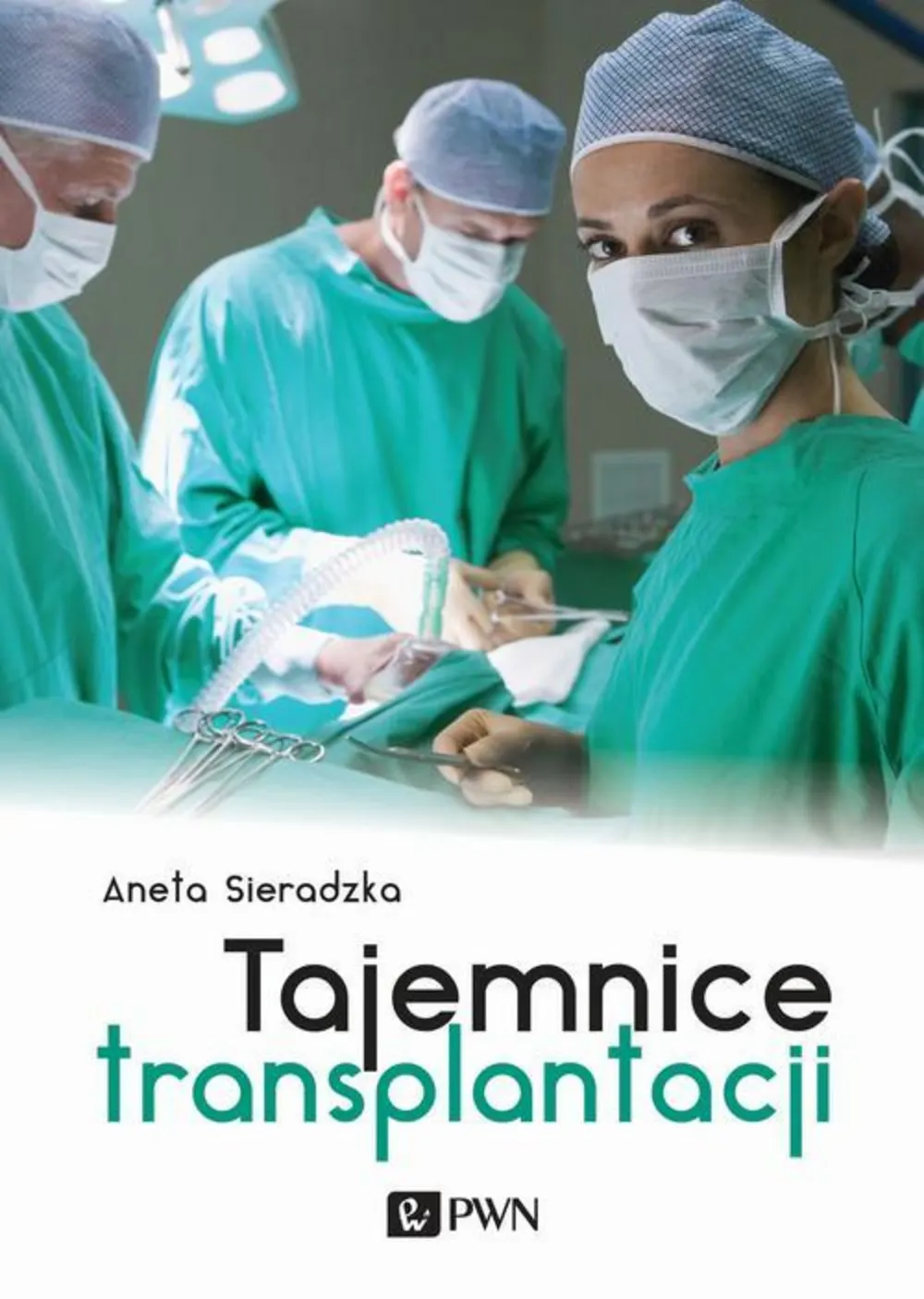Tajemnice transplantacji 9788301196639