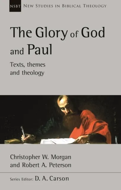 The Glory of God and Paul  9781789742817