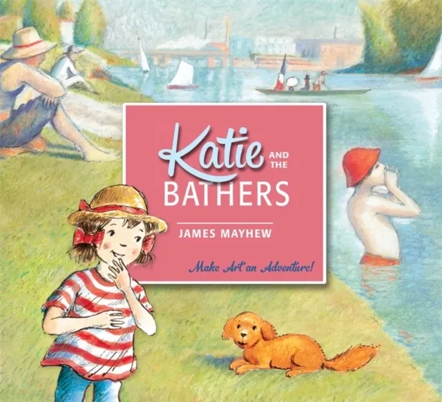 Katie and the Bathers 9781408331897
