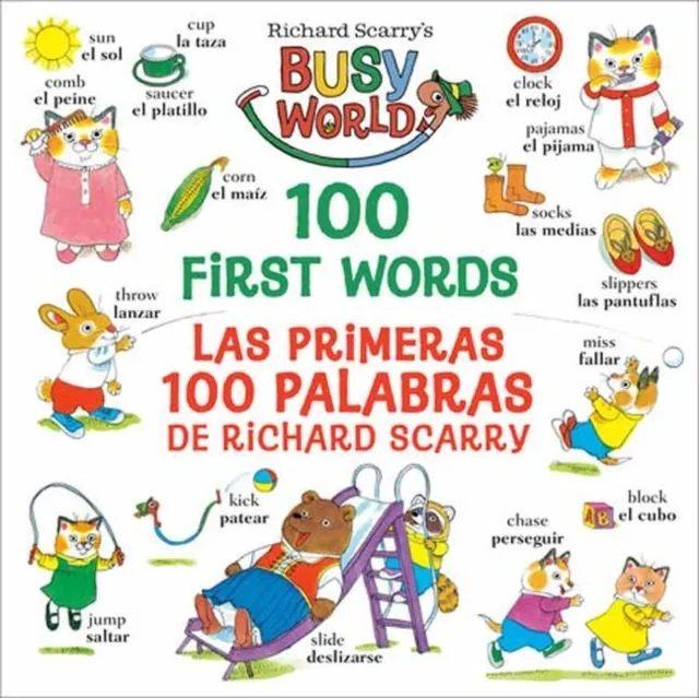Richard Scarry's 100 First Words/Las primeras 100 palabras de Richard Scarry (Board book)  9780593563366