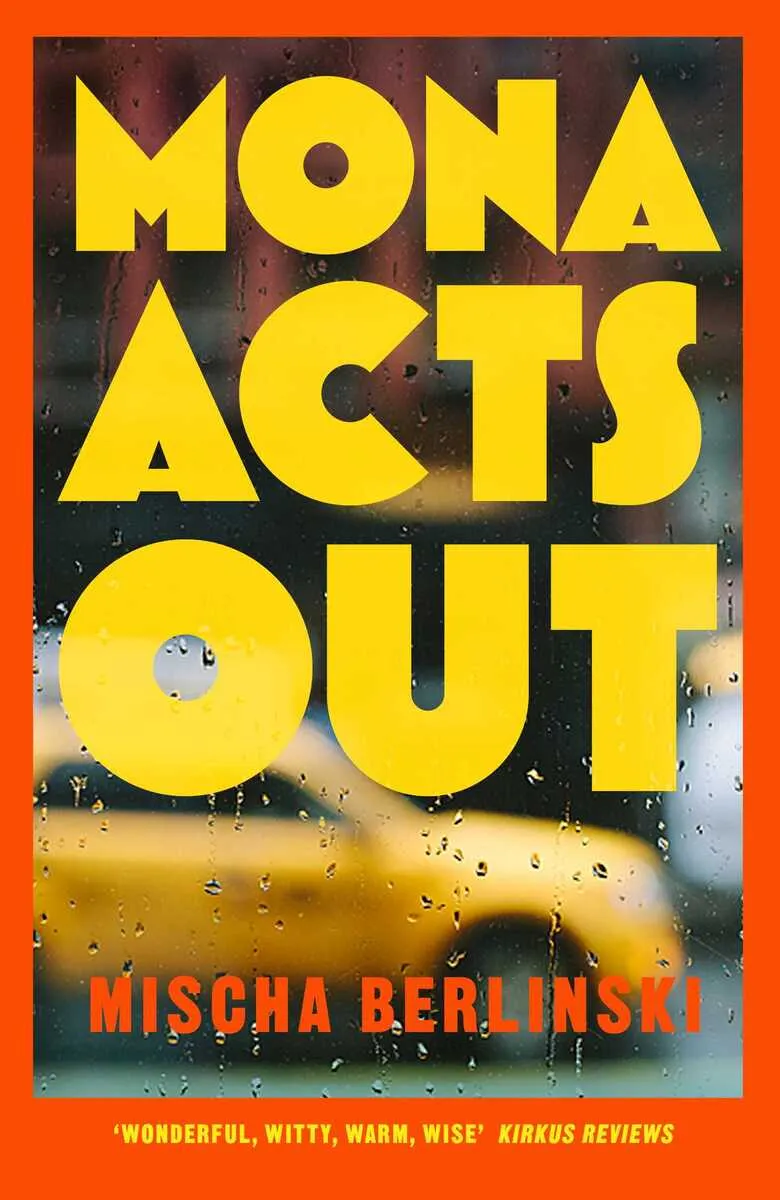 Mona Acts Out  9781398549616