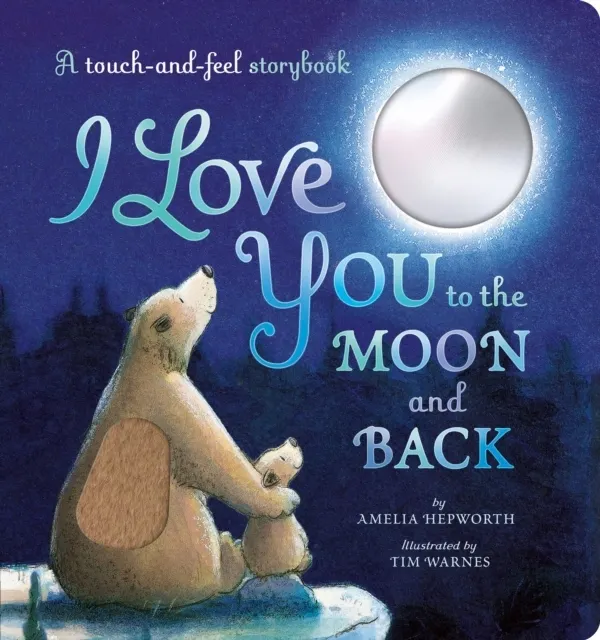 I Love You to the Moon and Back (Board book) 9781838919535