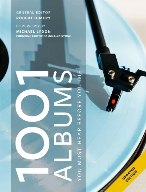 1001 Albums You Must Hear Before You Die 9781788406895