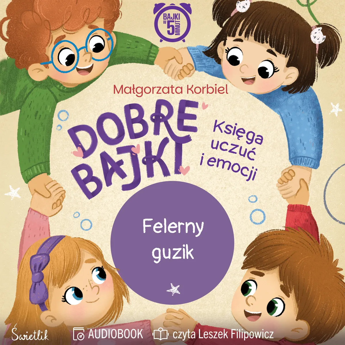 Felerny guzik. Dobre Bajki. Księga uczuć i emocji (plik audio) 