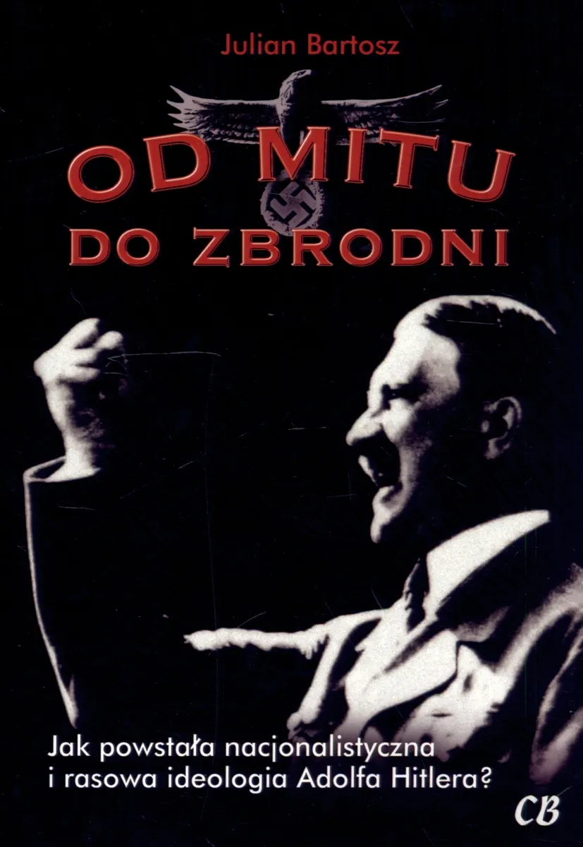 Od mitu do zbrodni  9788373391437