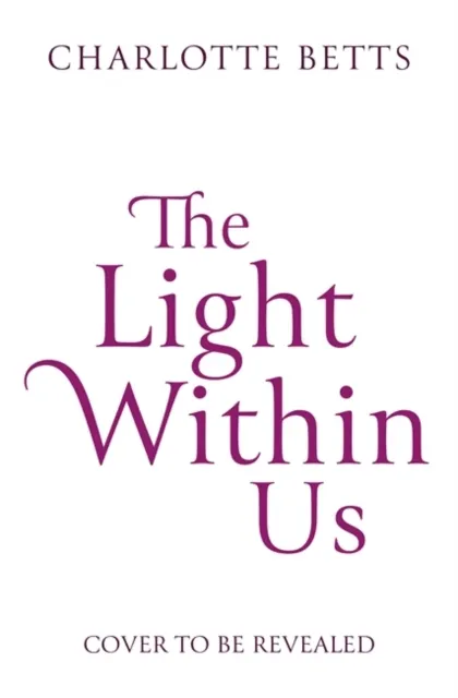 The Light Within Us 9780349422992