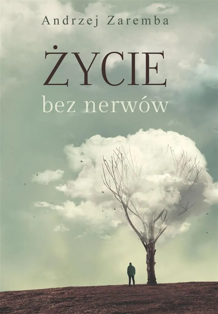 Życie bez nerwów  9788381590198
