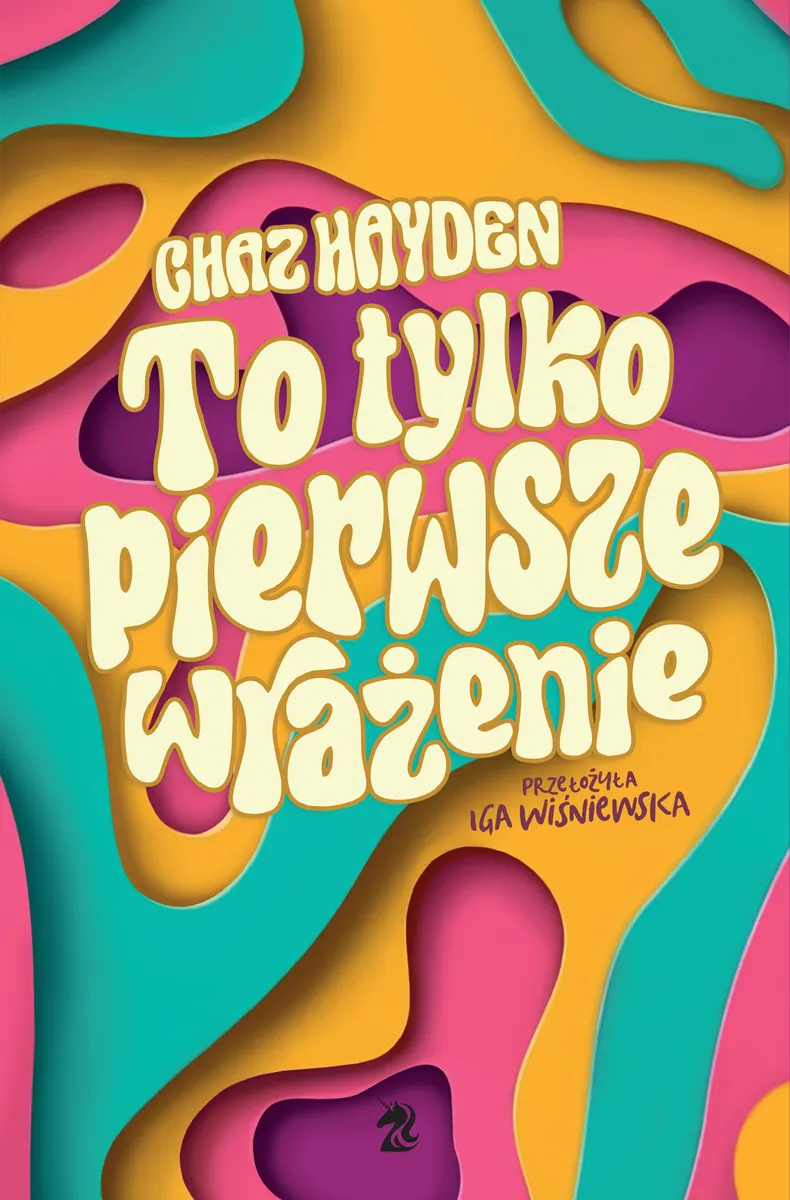 To tylko pierwsze wrażenie 9788367551977