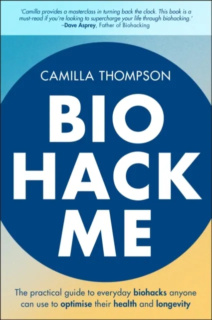 Biohack Me  9781394334032