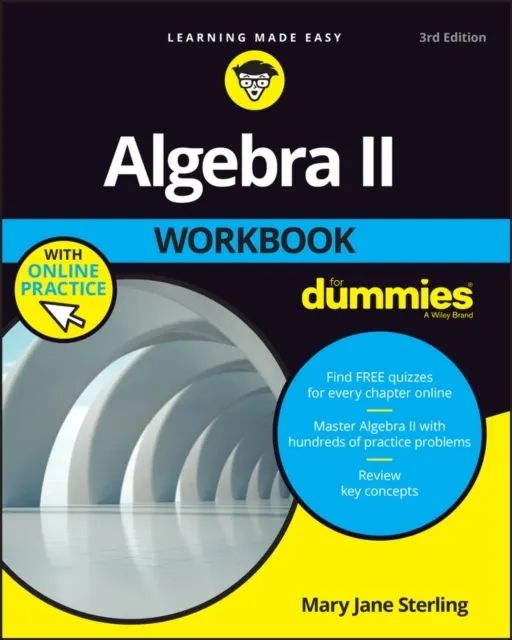 Algebra II Workbook For Dummies  9781119543114