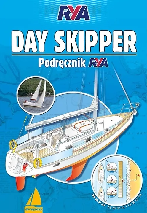 Day Skipper. Podręcznik RYA  9788370207939