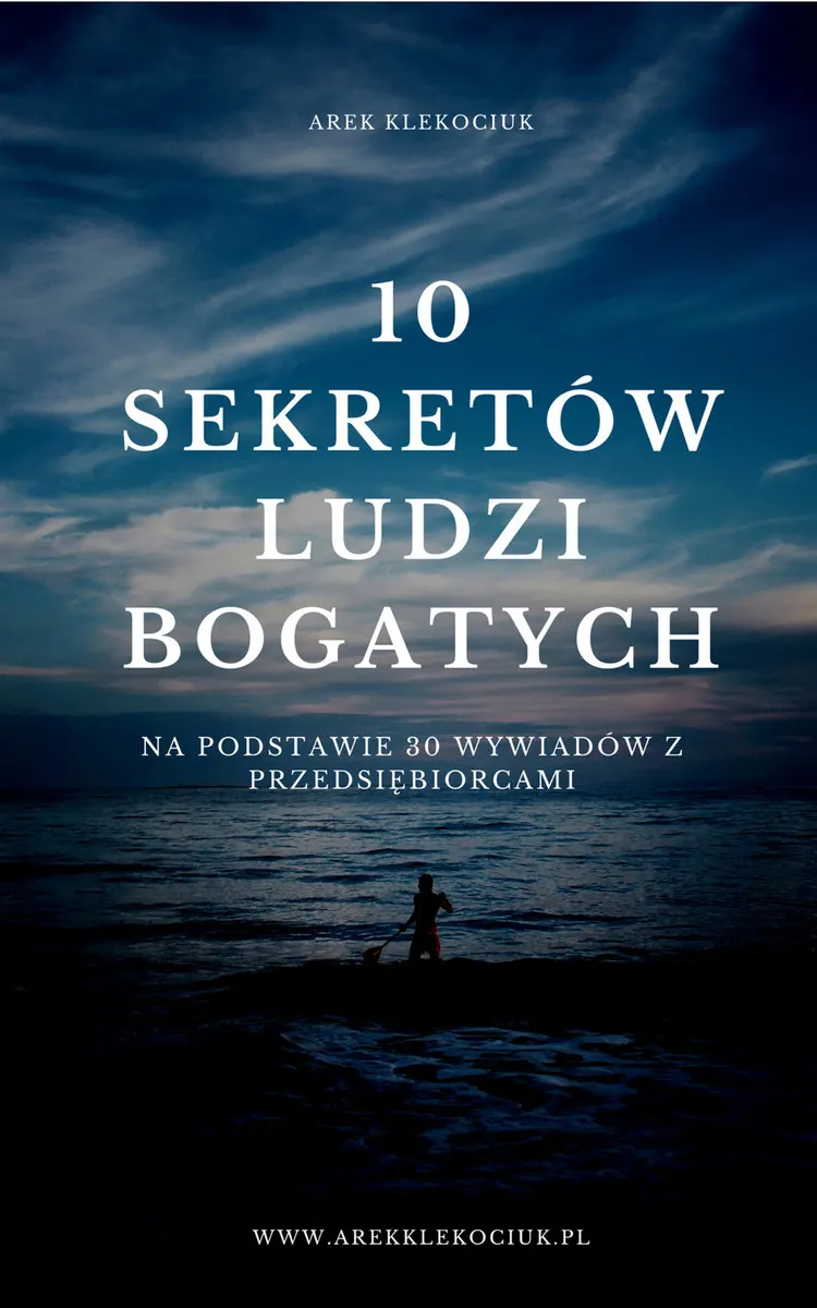 10 sekretów ludzi bogatych 9788396393623