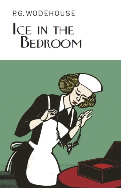 Ice in the Bedroom 9781841591735