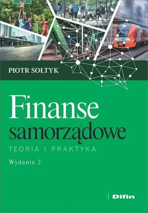 Finanse samorządowe. Teoria i praktyka wyd.2  9788380859784
