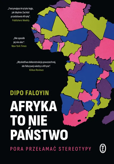 Afryka to nie państwo 9788308083628