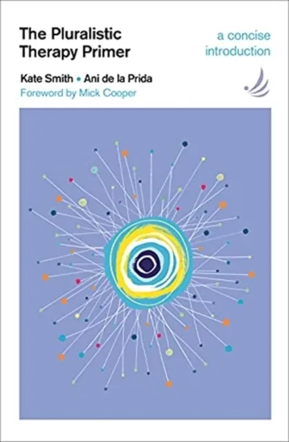 The Pluralistic Therapy Primer  9781910919866