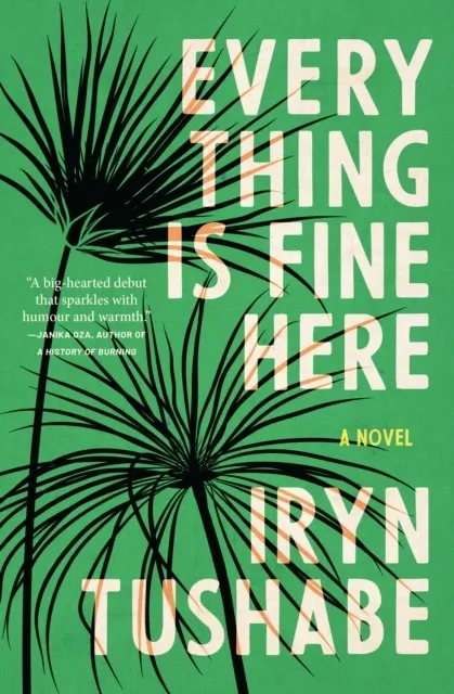 Everything Is Fine Here  9781487013134