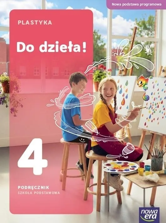 Plastyka. Szkoła podstawowa klasa 4. Do dzieła. Podręcznik NPP 2026  9788326754296