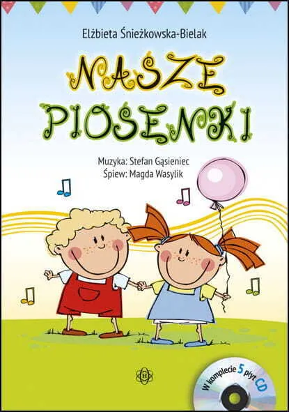Nasze piosenki. Komplet  9788380802377