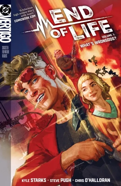 End of Life Vol. 1: Whats Wrongdog?  9781799506201