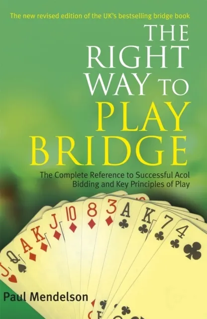 Right Way to Play Bridge  9780716021964