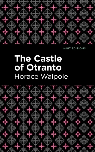 The Castle of Otranto 9781513277691