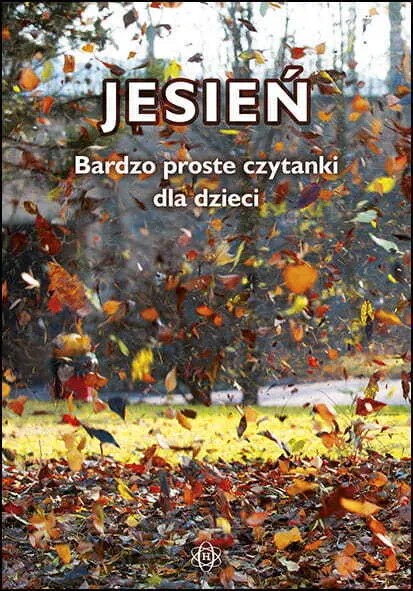 Jesień. Bardzo proste czytanki 9788383096803