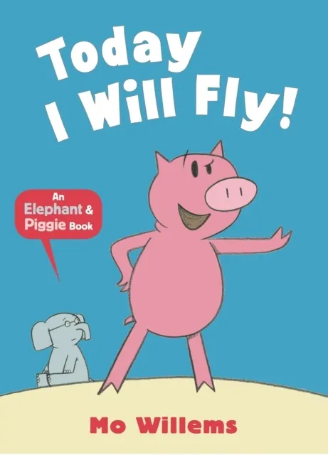 Today I Will Fly!  9781406338485