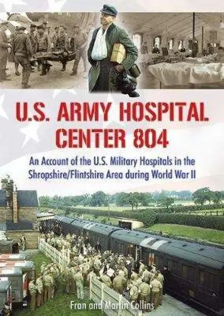 U.S. Army Hospital Center 804 9781858585659