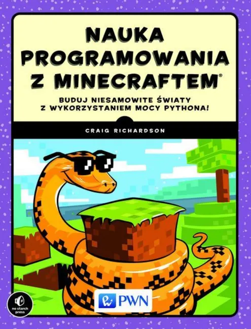 Nauka programowania z Minecraftem 9788301186883