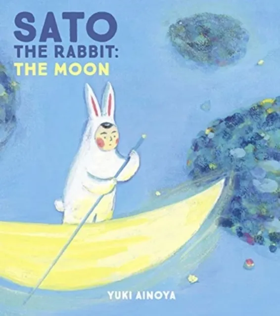 Sato the Rabbit 2: The Moon  9781592703067