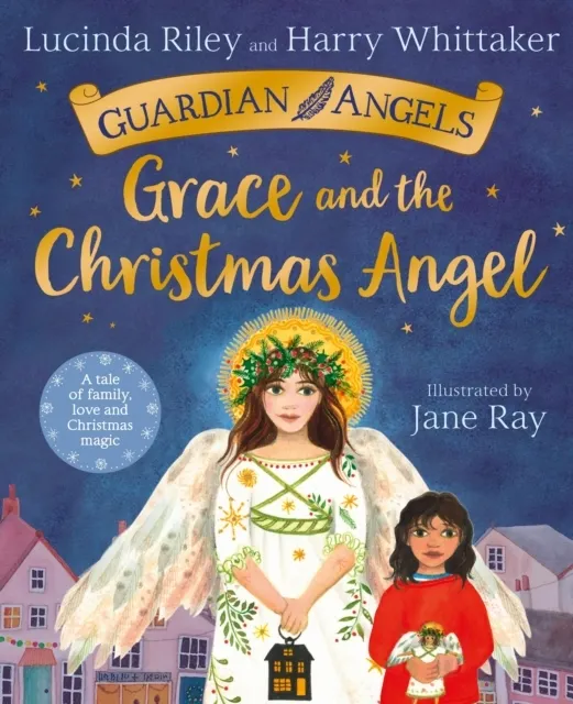 Grace and the Christmas Angel (Guardian Angels 1)   9781529043754