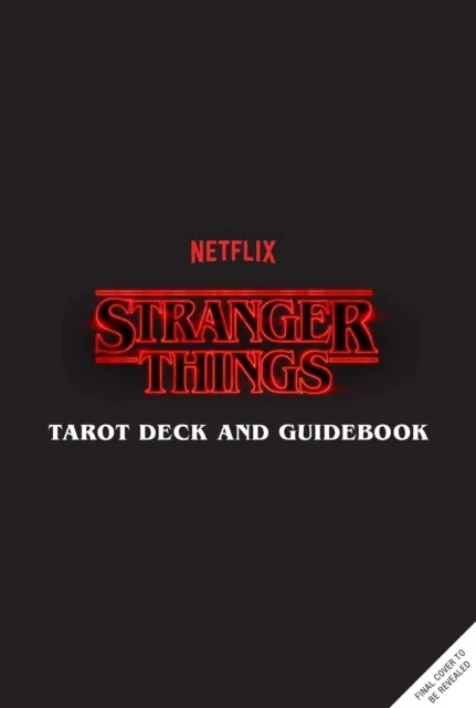 Stranger Things Tarot Deck and Guidebook  9781647227432