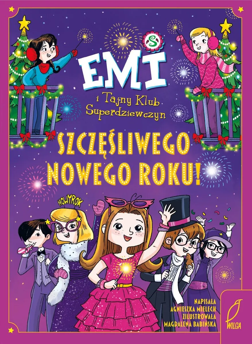 Emi i Tajny Klub Superdziewczyn. Szczęśliwego Nowego Roku 9788383874074