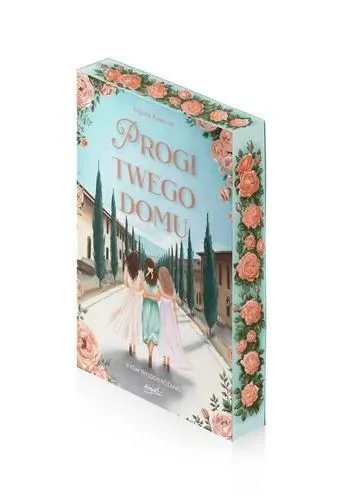 Progi twego domu. Trylogia różana. Tom 2 (barwione brzegi) 9788368317664