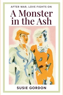 A Monster In The Ash 9781910461921